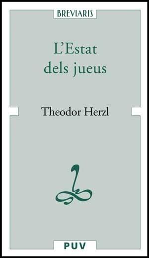 ESTAT DELS JUEUS, L' | 9788437067308 | HERZL, THEODOR | Galatea Llibres | Librería online de Reus, Tarragona | Comprar libros en catalán y castellano online