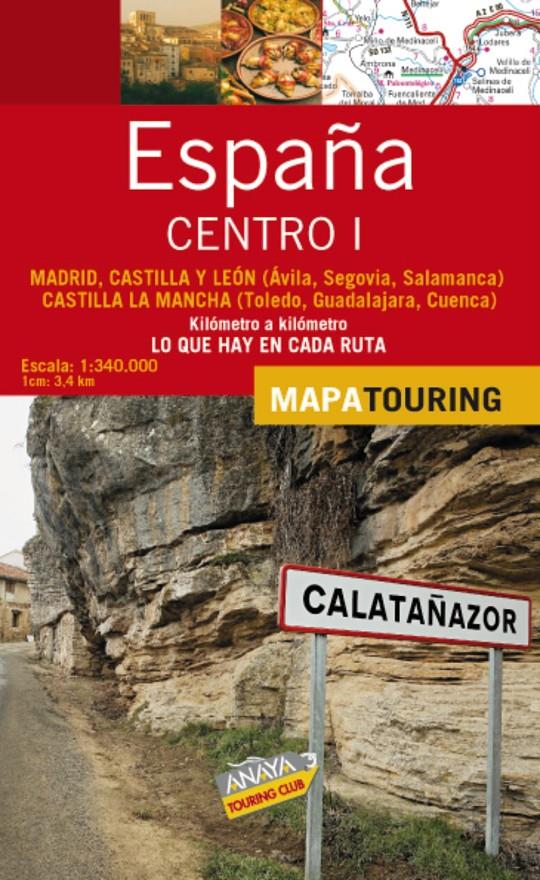MAPA DE CARRETERAS ESPAÑA 1:340.000 - CENTRO I (D | 9788497766562 | ANAYA TOURING | Galatea Llibres | Llibreria online de Reus, Tarragona | Comprar llibres en català i castellà online