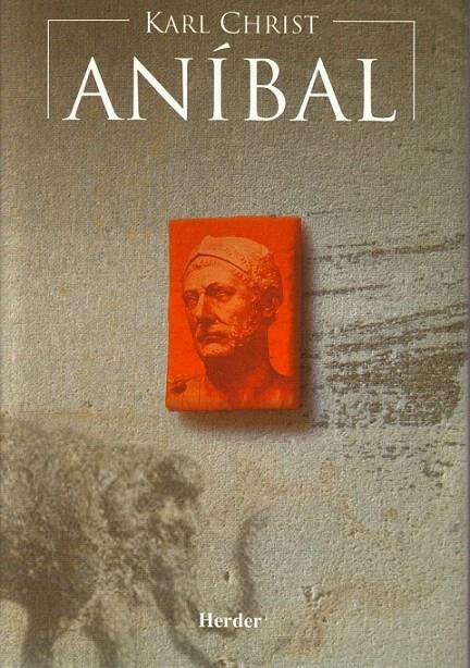 ANIBAL | 9788425424267 | CHRIST, KARL | Galatea Llibres | Llibreria online de Reus, Tarragona | Comprar llibres en català i castellà online