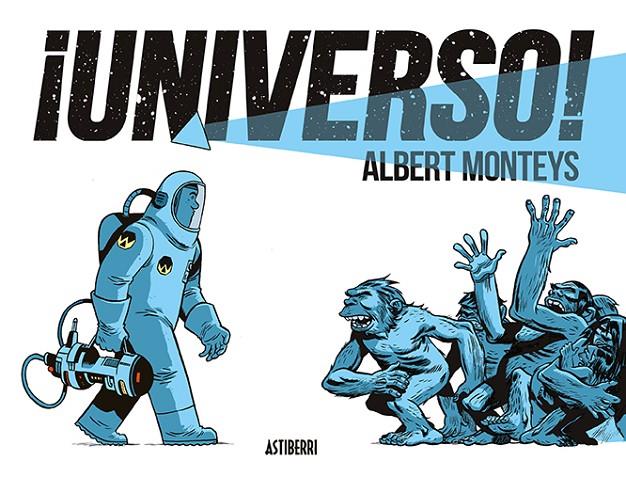 UNIVERSO! | 9788416880607 | MONTEYS, ALBERT | Galatea Llibres | Llibreria online de Reus, Tarragona | Comprar llibres en català i castellà online