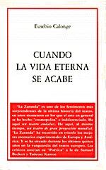 CUANDO LA VIDA ETERNA SE ACABE | 9788489753235 | CALONGTE, EUSEBIO | Galatea Llibres | Llibreria online de Reus, Tarragona | Comprar llibres en català i castellà online
