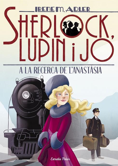 SHERLOCK, LUPIN I JO 14. A LA RECERCA DE L ANASTÀSIA | 9788491377603 | Galatea Llibres | Llibreria online de Reus, Tarragona | Comprar llibres en català i castellà online