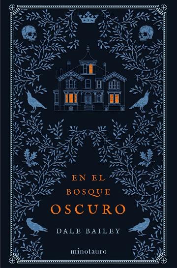 EN EL BOSQUE OSCURO | 9788445008508 | BAILEY, DALE | Galatea Llibres | Llibreria online de Reus, Tarragona | Comprar llibres en català i castellà online