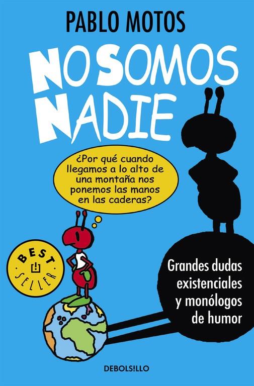 NO SOMOS NADIE | 9788490625989 | MOTOS, PABLO | Galatea Llibres | Librería online de Reus, Tarragona | Comprar libros en catalán y castellano online