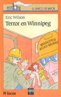 TERROR EN WINNIPEG | 9788434811379 | WILSON, ERIC | Galatea Llibres | Librería online de Reus, Tarragona | Comprar libros en catalán y castellano online