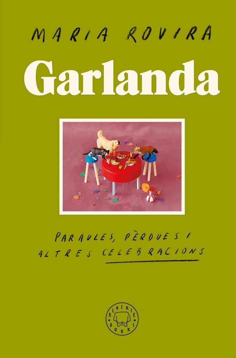 GARLANDA | 9791387748692 | ROVIRA, MARIA | Galatea Llibres | Librería online de Reus, Tarragona | Comprar libros en catalán y castellano online