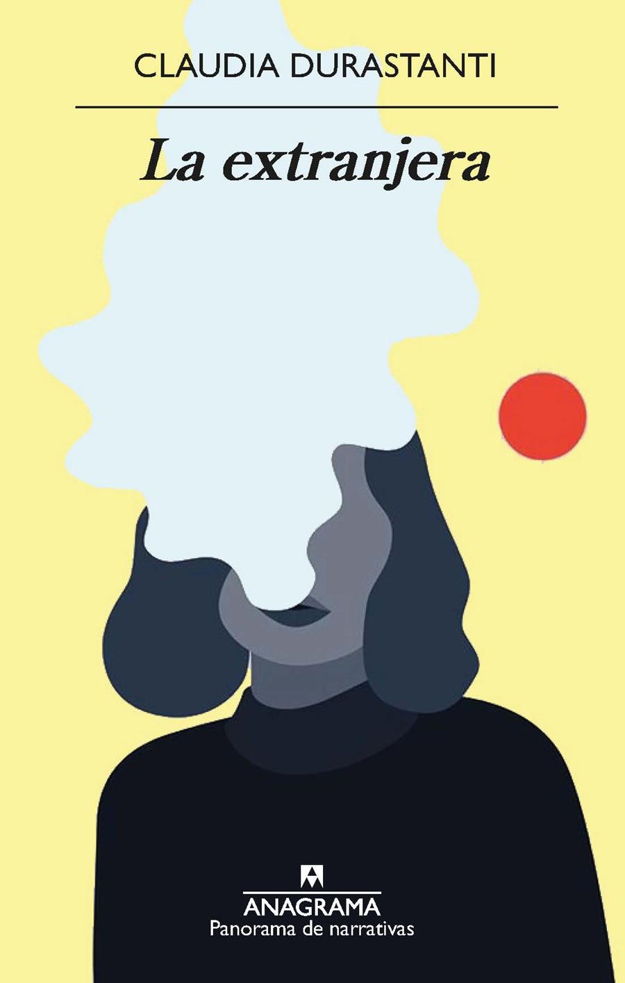 LA EXTRANJERA | 9788433980618 | DURASTANTI, CLAUDIA | Galatea Llibres | Librería online de Reus, Tarragona | Comprar libros en catalán y castellano online