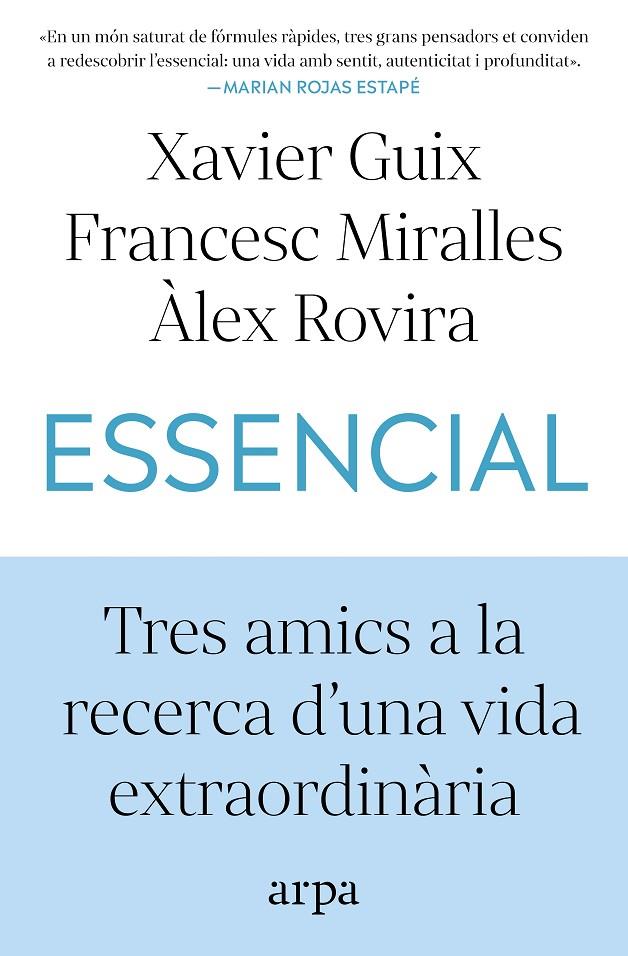 ESSENCIAL | 9791387833060 | GUIX, XAVIER/MIRALLES, FRANCESC/ROVIRA, ÀLEX | Galatea Llibres | Librería online de Reus, Tarragona | Comprar libros en catalán y castellano online