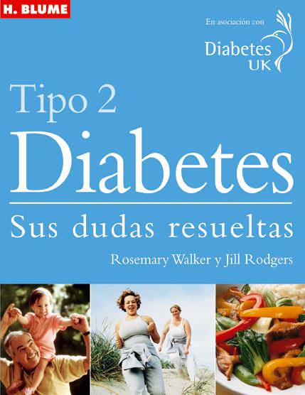 DIABETES TIPO 2: SUS DUDAS RESUELTAS | 9788489840959 | WALKER, ROSEMARY | Galatea Llibres | Librería online de Reus, Tarragona | Comprar libros en catalán y castellano online