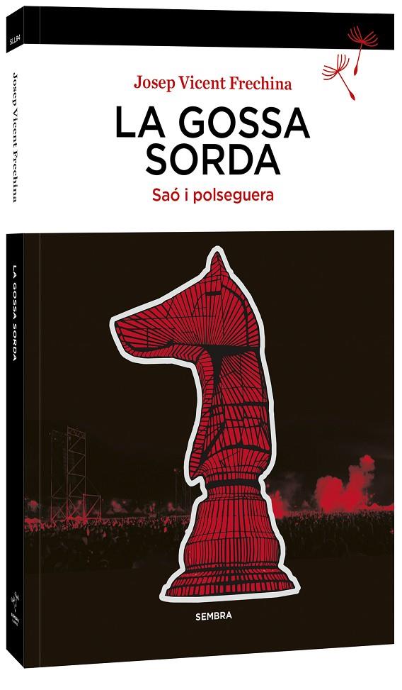 LA GOSSA SORDA | 9788410198357 | FRECHINA, JOSEP VICENT | Galatea Llibres | Llibreria online de Reus, Tarragona | Comprar llibres en català i castellà online