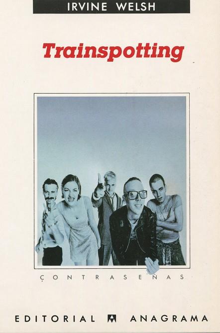 TRAINSPOTTING | 9788433923585 | WELSH, IRVINE | Galatea Llibres | Llibreria online de Reus, Tarragona | Comprar llibres en català i castellà online
