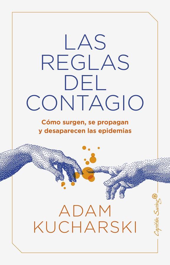 LAS REGLAS DEL CONTAGIO | 9788412197952 | KUCHARSKI, ADAM | Galatea Llibres | Llibreria online de Reus, Tarragona | Comprar llibres en català i castellà online