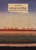 FE QUE VINO DE RUSIA, LA. REVOLUCION BOLCHEVIQUE Y LOS ESPAÑ | 9788470306778 | AVILES FARRE, JUAN | Galatea Llibres | Librería online de Reus, Tarragona | Comprar libros en catalán y castellano online