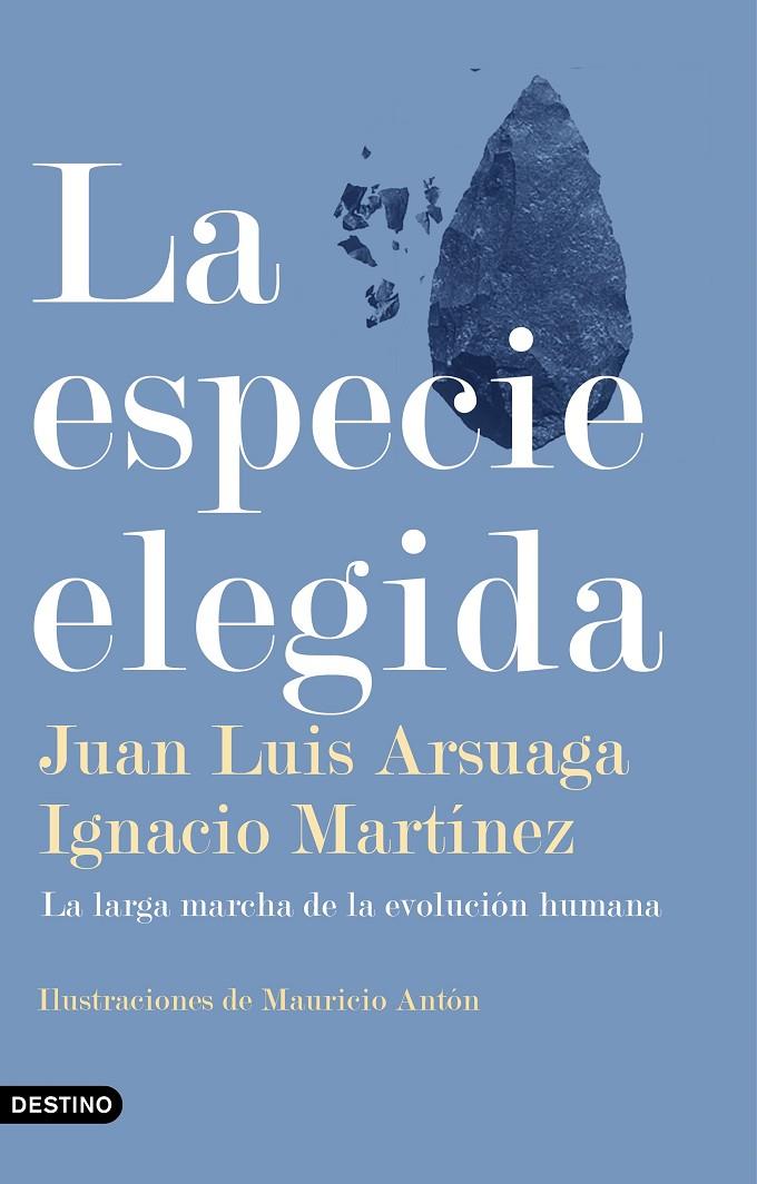LA ESPECIE ELEGIDA | 9788423355730 | ARSUAGA, JUAN LUIS/MARTÍNEZ, IGNACIO | Galatea Llibres | Llibreria online de Reus, Tarragona | Comprar llibres en català i castellà online