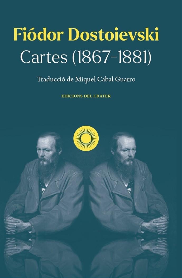 CARTES (1867-81) | 9788412828696 | DOSTOIEVSKI, FIÓDOR | Galatea Llibres | Llibreria online de Reus, Tarragona | Comprar llibres en català i castellà online