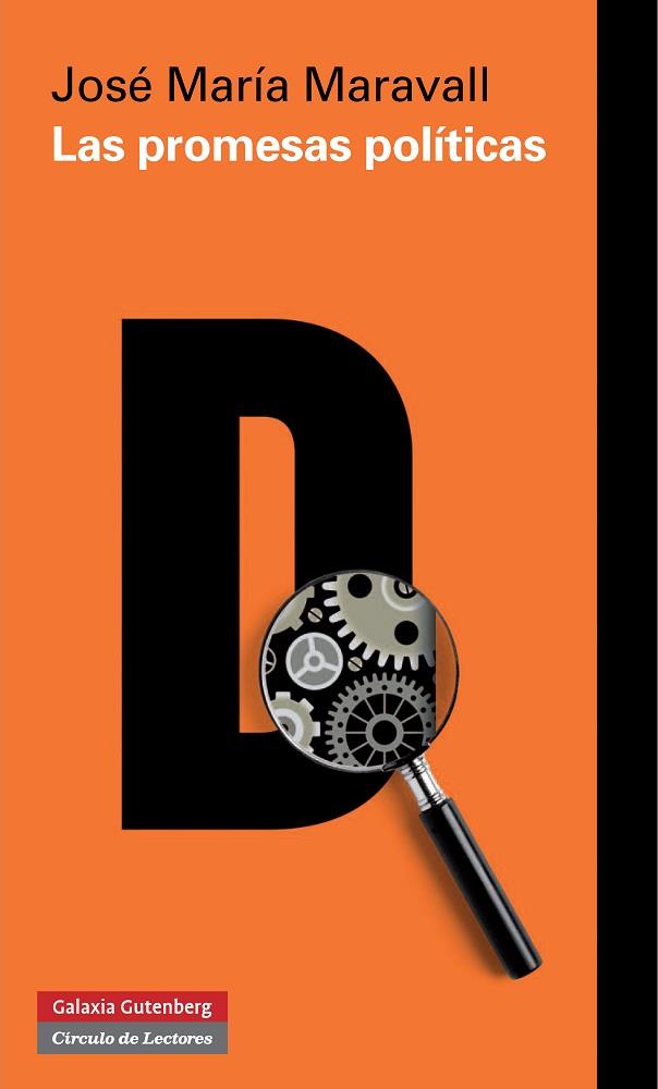 LAS PROMESAS POLÍTICAS | 9788415472773 | MARAVALL, JOSÉ MARÍA | Galatea Llibres | Llibreria online de Reus, Tarragona | Comprar llibres en català i castellà online