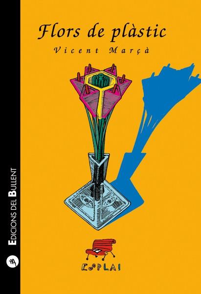 FLORS DE PLASTIC | 9788489663671 | MARÇA, VICENT | Galatea Llibres | Librería online de Reus, Tarragona | Comprar libros en catalán y castellano online