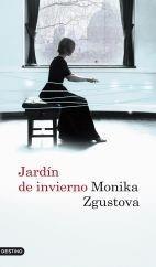 JARDÍN DE INVIERNO | 9788423341870 | ZGUSTOVA, MONIKA | Galatea Llibres | Llibreria online de Reus, Tarragona | Comprar llibres en català i castellà online
