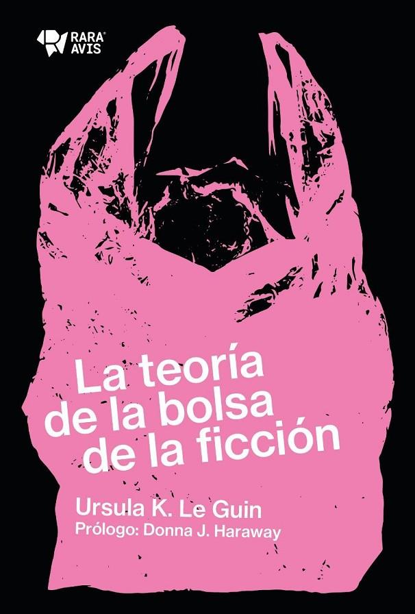 LA TEORIA DE LA BOLSA DE LA FICCION | 9789874783073 | LE GUIN, URSULA K. | Galatea Llibres | Librería online de Reus, Tarragona | Comprar libros en catalán y castellano online