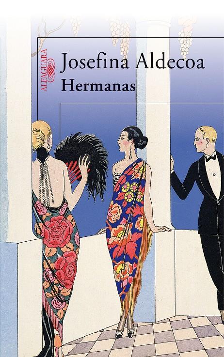 HERMANAS | 9788420474243 | ALDECOA, JOSEFINA | Galatea Llibres | Llibreria online de Reus, Tarragona | Comprar llibres en català i castellà online