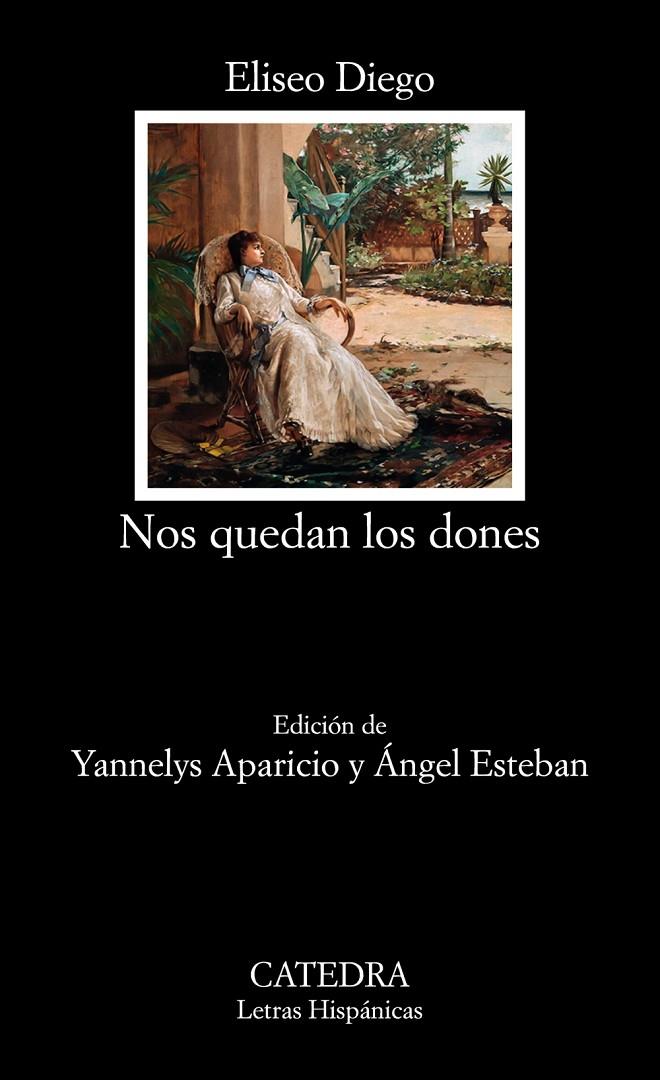 NOS QUEDAN LOS DONES | 9788437640907 | DIEGO, ELISEO | Galatea Llibres | Librería online de Reus, Tarragona | Comprar libros en catalán y castellano online