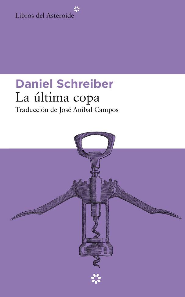 LA ÚLTIMA COPA | 9788417977146 | SCHREIBER, DANIEL | Galatea Llibres | Librería online de Reus, Tarragona | Comprar libros en catalán y castellano online