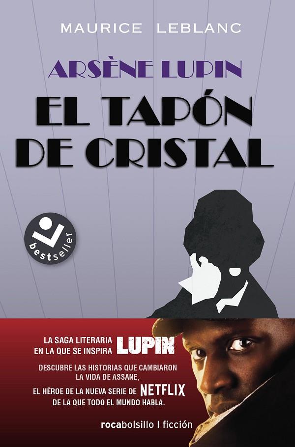 ARSÈNE LUPIN. EL TAPÓN DE CRISTAL | 9788417821852 | LEBLANC, MAURICE | Galatea Llibres | Llibreria online de Reus, Tarragona | Comprar llibres en català i castellà online