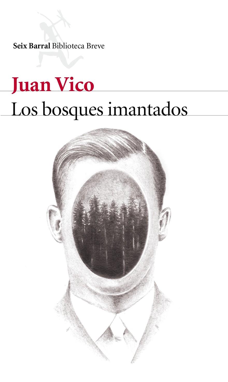 LOS BOSQUES IMANTADOS | 9788432227400 | VICO, JUAN | Galatea Llibres | Llibreria online de Reus, Tarragona | Comprar llibres en català i castellà online