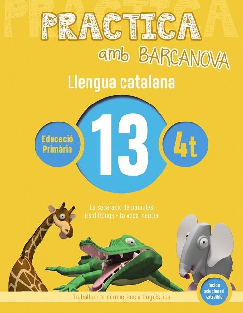 PRACTICA AMB BARCANOVA. LLENGUA CATALANA 13 | 9788448945145 | Galatea Llibres | Llibreria online de Reus, Tarragona | Comprar llibres en català i castellà online