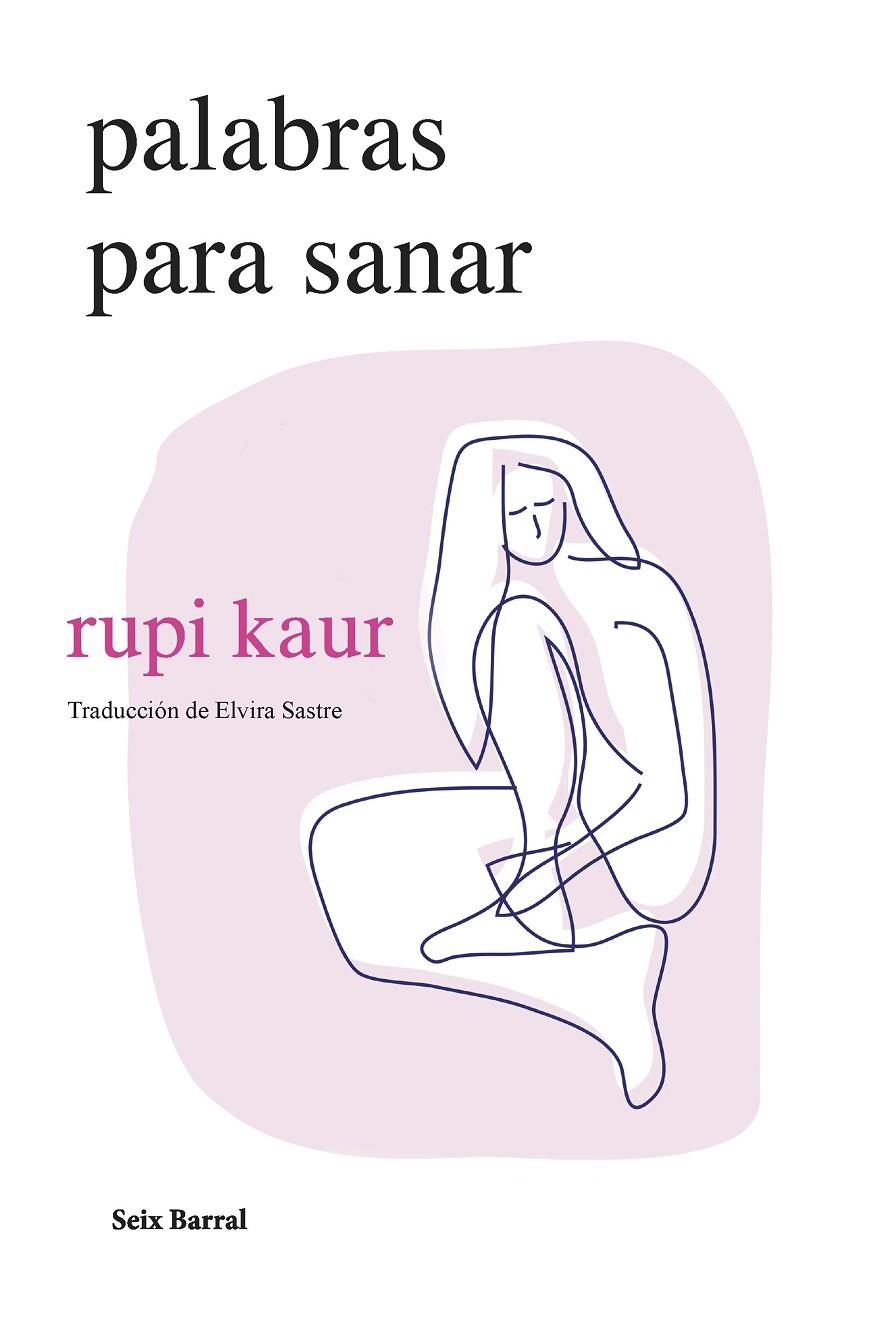 PALABRAS PARA SANAR | 9788432241697 | KAUR, RUPI | Galatea Llibres | Librería online de Reus, Tarragona | Comprar libros en catalán y castellano online