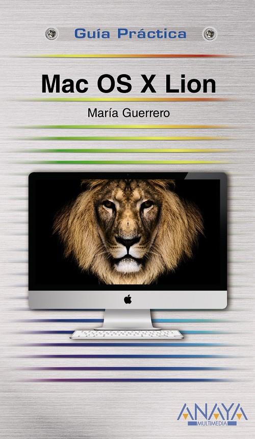 MAC OS X LION G.P. | 9788441530546 | GUERRERO, MARÍA | Galatea Llibres | Librería online de Reus, Tarragona | Comprar libros en catalán y castellano online