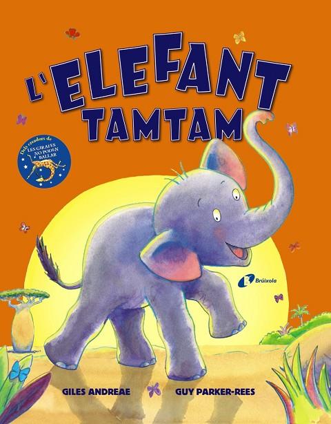 L'ELEFANT TAMTAM | 9788499062716 | ANDREAE, GILES | Galatea Llibres | Llibreria online de Reus, Tarragona | Comprar llibres en català i castellà online