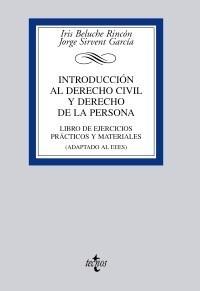 INTRODUCCIÓN AL DERECHO CIVIL Y AL DERECHO DE LA PERSONA | 9788430950072 | BELUCHE RINCÓN, IRIS/SIRVENT GARCÍA, JORGE | Galatea Llibres | Llibreria online de Reus, Tarragona | Comprar llibres en català i castellà online