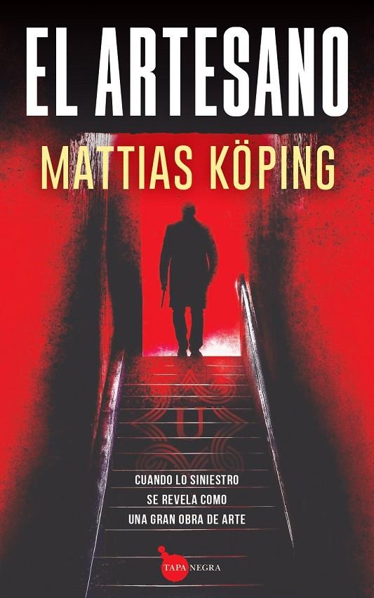 EL ARTESANO | 9788411315821 | KÖPING, MATTIAS | Galatea Llibres | Librería online de Reus, Tarragona | Comprar libros en catalán y castellano online