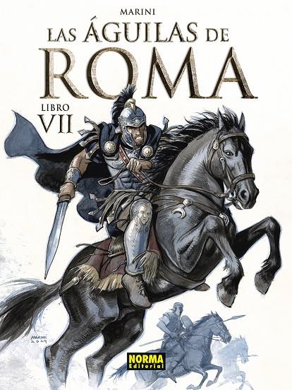 LAS AGUILAS DE ROMA 7 | 9788467975352 | MARINI, ENRICO | Galatea Llibres | Librería online de Reus, Tarragona | Comprar libros en catalán y castellano online