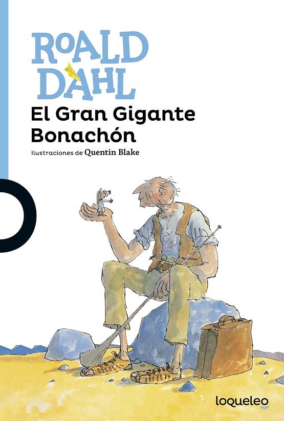 EL GRAN GIGANTE BONACHÓN | 9788491221319 | DAHL, ROALD | Galatea Llibres | Llibreria online de Reus, Tarragona | Comprar llibres en català i castellà online