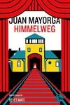 HIMMELWEG | 9788418782213 | MAYORGA, JUAN | Galatea Llibres | Llibreria online de Reus, Tarragona | Comprar llibres en català i castellà online