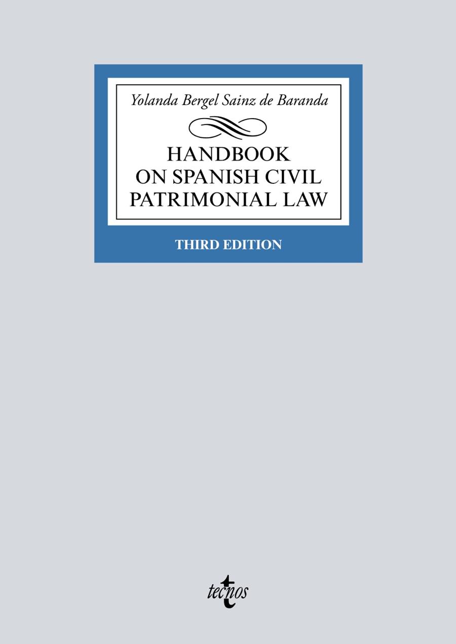 HANDBOOK ON SPANISH CIVIL PATRIMONIAL LAW | 9788430976959 | BERGEL SAINZ DE BARANDA, YOLANDA | Galatea Llibres | Llibreria online de Reus, Tarragona | Comprar llibres en català i castellà online