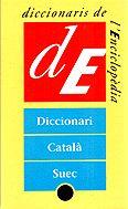 DICCIONARI CATALA-SUEC | 9788477398387 | NOSELL, DAN | Galatea Llibres | Llibreria online de Reus, Tarragona | Comprar llibres en català i castellà online