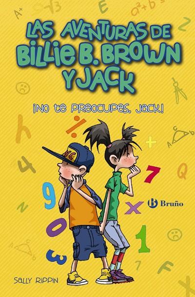 LAS AVENTURAS DE BILLIE B. BROWN Y JACK, 2. NO TE PREOCUPES, JACK! | 9788469624029 | RIPPIN, SALLY | Galatea Llibres | Llibreria online de Reus, Tarragona | Comprar llibres en català i castellà online
