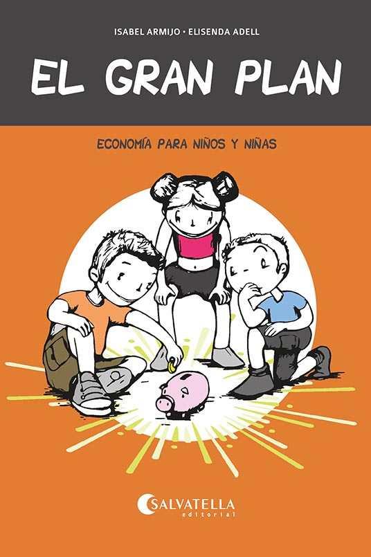 EL GRAN PLAN | 9788418427114 | ARMIJO CRUZ, Mª ISABEL | Galatea Llibres | Librería online de Reus, Tarragona | Comprar libros en catalán y castellano online