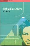 CRAZY | 9788475968117 | LEBERT, BENJAMIN | Galatea Llibres | Librería online de Reus, Tarragona | Comprar libros en catalán y castellano online