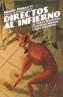 DIRECTOS AL INFIERNO | 9788495602947 | PEIROTTI, MIGUEL | Galatea Llibres | Librería online de Reus, Tarragona | Comprar libros en catalán y castellano online