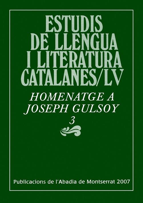 ESTUDIS DE LLENGUA I LITERATURA CATALANA LV | 9788484159735 | GULSOY, JOSEPH | Galatea Llibres | Librería online de Reus, Tarragona | Comprar libros en catalán y castellano online