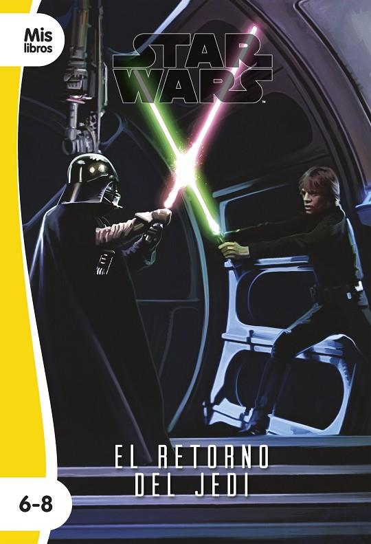 STAR WARS. EL RETORNO DEL JEDI 6-8 AÑOS | 9788408225874 | Galatea Llibres | Librería online de Reus, Tarragona | Comprar libros en catalán y castellano online