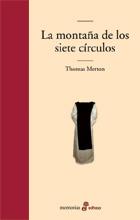 MONTAÑA DE LOS SIETE CIRCULOS | 9788435009812 | MERTON, THOMAS | Galatea Llibres | Llibreria online de Reus, Tarragona | Comprar llibres en català i castellà online
