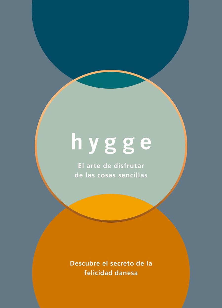 HYGGE. EL ARTE DE DISFRUTAR DE LAS COSAS SENCILLAS | 9788408165569 | THOMSEN BRITS, LOUISA | Galatea Llibres | Librería online de Reus, Tarragona | Comprar libros en catalán y castellano online