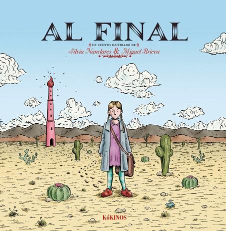 AL FINAL | 9788419475602 | NANCLARES ESCUDERO, SILVIA | Galatea Llibres | Librería online de Reus, Tarragona | Comprar libros en catalán y castellano online