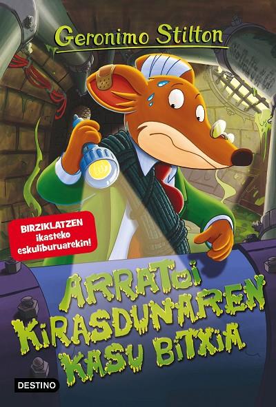 ARRATOI KIRASDUNAREN KASU BITXIA GERONIMO STILTON | 9788408167334 | Galatea Llibres | Llibreria online de Reus, Tarragona | Comprar llibres en català i castellà online