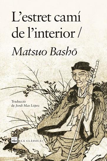 L'ESTRET CAMÍ DE L'INTERIOR | 9791387757205 | BASHO, MATSUO | Galatea Llibres | Librería online de Reus, Tarragona | Comprar libros en catalán y castellano online